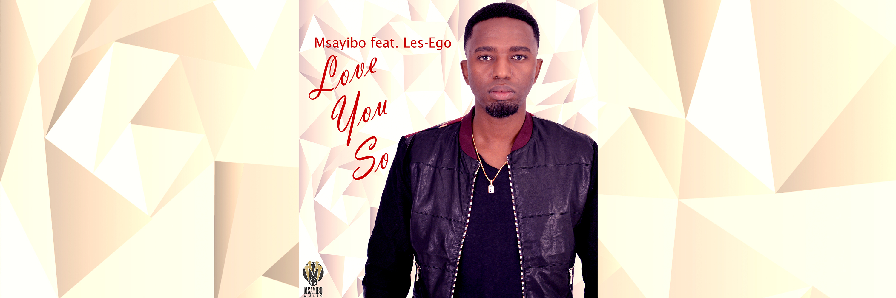 Msayibo - Love You So [Slider]